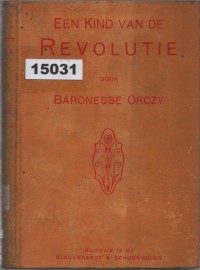 Image of Een Kind van de Revolutie; Seorang Anak Revolusi