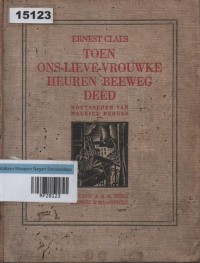 Image of Toen Ons-Lieve-Vrouwke Heuren Beweeg Deed; Ketika Bunda Maria Menggerakkan Orang