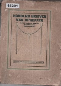 Image of Honderd Brieven van Opheffer; Seratus Surat dari Opheffer