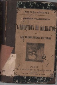 Image of L'Éruption du Krakatoa et les Tremblements de Terre; Letusan Gunung Krakatau dan Gempa Bumi