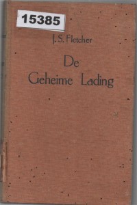 Image of De Geheime Lading; Muatan Rahasia