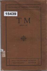 Image of Technische Mededeelingen Deel IV; Laporan Teknis Bagian IV