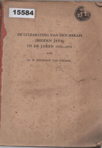 Image of De Uitbarsting van den Merapi (Midden Java) in de Jaren 1930-1931 ; Letusan Gunung Merapi (Jawa Tengah) pada Tahun 1930-1931