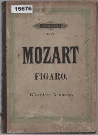 Image of Die Hochzeit des Figaro: Opera Buffa in 2 Akten ; Pernikahan Figaro: Opera Buffa dalam 2 Babak