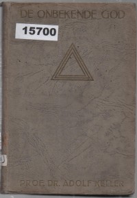 Image of De Onbekende God: De Levende Hoop in Tijden van Nood; Tuhan yang Tidak Dikenal: Harapan Hidup di Masa Sulit