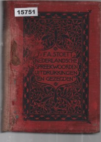 Image of Nederlandsche Spreekwoorden, Spreekwijzen, Uitdrukkingen en Gezegden ;  Peribahasa, Ungkapan, Ekspresi, dan Pepatah Belanda