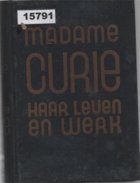 Image of Madame Curie: Haar Leven en Werk ; Madame Curie: Kehidupan dan Karyanya