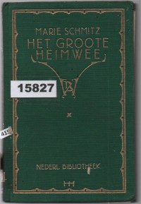 Image of Het Groote Heimwee; Kerinduan yang Besar