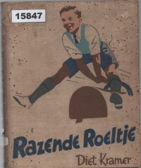 Image of Razende Roeltje ; Roeltje yang Gesit