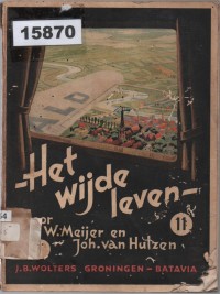 Image of Het Wijde Leven: Leerboek voor de Christelijke School; Kehidupan yang Luas: Buku Pelajaran untuk Sekolah Kristen