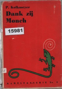 Image of Dank Zij Monch; Berkat Monch