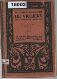 Image of De Violier: Tragi-komedie in 4 Bedrijven
Pengarang: ; Para Pemain Biola: Tragedi-Komedi dalam 4 Babak