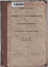 Image of Notulen van de Algemeene en Directievergaderingen van het Bataviaasch Genootschap van Kunsten en Wetenschappen ; Risalah Rapat Umum dan Direksi Perhimpunan Batavia untuk Seni dan Ilmu Pengetahuan