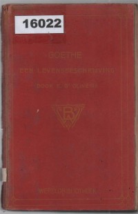 Image of Goethe: Een Levensbeschrijving ; Goethe: Sebuah Biografi