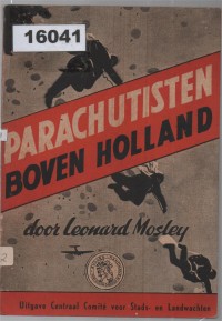 Image of Parachutisten Boven Holland ; Penerjun Payung di Atas Belanda