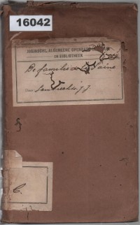 Image of De Familie De La Laine: Historisch-Romantisch Verhaal tijdens de Vervolging der Protestanten in Holland ; Keluarga De La Laine: Sebuah Kisah Romantis Sejarah tentang Penganiayaan terhadap Kaum Protestan di Belanda