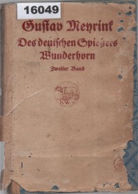 Image of Des deutschen Spießers Wunderhorn (Zweiter Teil); Tanduk Ajaib Kaum Borjuis Jerman (Bagian Kedua)