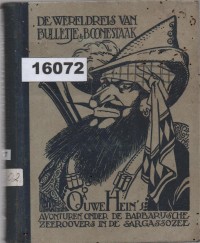 Image of Ouwe Hein's Avonturen Onder de Barbarijsche Zeeroovers en in de Sargasso-Zee; Petualangan Ouwe Hein di Tengah Bajak Laut Barbar dan di Laut Sargasso