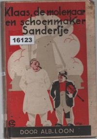 Image of Klaas, de Molenaar en Schoenmaker Sandertje; Klaas si Tukang Giling dan Sandertje si Pembuat Sepatu
