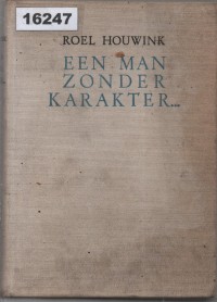Image of Een Man Zonder Karakter; Seorang Pria Tanpa Karakter
