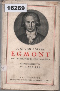 Image of Egmont: Ein Trauerspiel in fünf Aufzügen ; Egmont: Sebuah Drama dalam Lima Babak