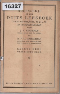 Image of Hulpboekje bij het Duits Leesboek voor Middelbare, M.U.L.O. en Handelsscholen (Eerste Deel) ;  Buku Panduan untuk Buku Bacaan Bahasa Jerman bagi Sekolah Menengah, MULO, dan Sekolah Dagang (Bagian Pertama)