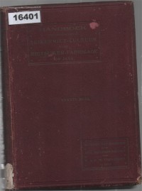 Image of Handboek ten Dienste van de Suikerriet-Cultuur en de Rietsuikerfabricage op Java ; Buku Pegangan untuk Budidaya Tebu dan Pembuatan Gula Tebu di Jawa