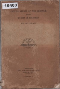 Image of Annual Report of the Director to the Board of Trustees for the Year 1939; Laporan Tahunan Direktur kepada Dewan Pengawas untuk Tahun 1939