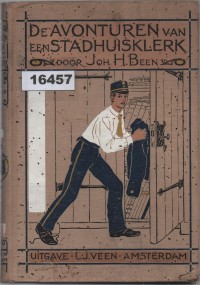 Image of De Avonturen van een StadhuisKlerk ; Petualangan Seorang Pegawai Balai Kota