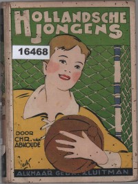 Image of Hollandsche Jongens ; Anak-Anak Laki-Laki Belanda