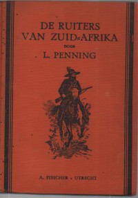 Image of De Ruiters van Zuid-Afrika ; Para Penunggang Kuda dari Afrika Selatan