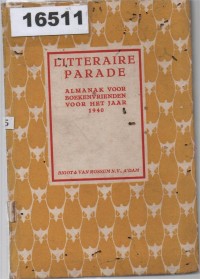 Image of Littéraire Parade: Almanak voor Boeken-vrienden voor het Jaar 1940 ; Parade Sastra: Almanak untuk Pecinta Buku Tahun 1940