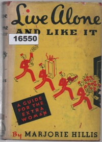 Image of Live Alone and Like It: A Guide for the Extra Woman ; Hidup Sendiri dan Menikmatinya: Panduan untuk Wanita Mandiri