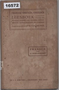 Image of Leesboek voor de Hoogere Klassen van Hoogere Burgerscholen, Handelsscholen en Gymnasia – Fransch; Buku Bacaan untuk Kelas Lanjutan di Sekolah Menengah Tinggi, Sekolah Dagang, dan Gymnasium – Bahasa Prancis