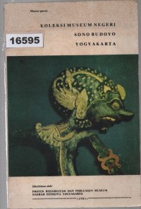 Image of Master Pieces: Koleksi Museum Negeri Sono Budoyo Yogyakarta ; Koleksi Museum Negeri Sono Budoyo Yogyakarta