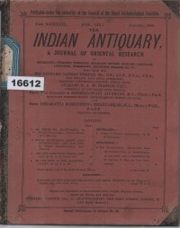 Image of The Indian Antiquary: A Journal of Oriental Research; The Indian Antiquary: Jurnal Penelitian Oriental