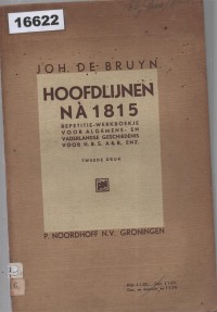 Image of Hoofdlijnen na 1815 met Supplement De Franse Revolutie ; Garis Besar Sejarah Setelah Tahun 1815 dengan Tambahan Revolusi Prancis