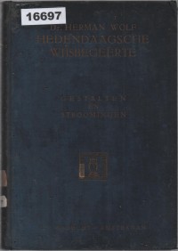 Image of Hedendaagsche Wijsbegeerte: Gestalten en Stroomingen ; Filsafat Kontemporer: Bentuk dan Aliran
