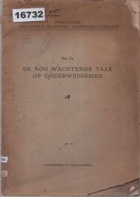 Image of De Nog Wachtende Taak op Onderwijsgebied ; Tugas yang Masih Menunggu di Bidang Pendidikan