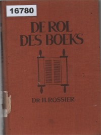 Image of De Rôl des Boeks: Beschouwing over de Kronieken ; Peran Kitab: Kajian tentang Kitab Tawarikh