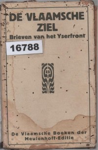 Image of De Vlaamsche Ziel: Sprokkelingen uit Frontbrieven van den IJser ; Jiwa Flandria: Kumpulan Surat dari Garis Depan di Sungai Yser