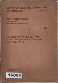 Image of Examenopgaven (2e halfjaar 1939) Financieele Rekenkunde (Ned.-Indië), Accountancy C; Soal Ujian Semester II Tahun 1939 Akuntansi Keuangan (Nederl.-Indië), Akuntansi C
