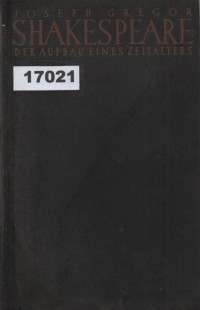 Image of Shakespeare: Der Aufbau eines Zeitalters ; Shakespeare: Pembangunan Sebuah Zaman
