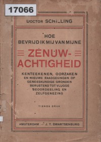 Image of Hoe Bevrijd Ik Mij van Mijne Zenuwachtigheid? ; Bagaimana Saya Terbebas dari Kecemasan Saya?