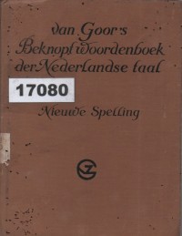 Image of Van Goor’s Beknopt Woordenboek der Nederlandse Taal; Kamus Singkat Bahasa Belanda Van Goor
