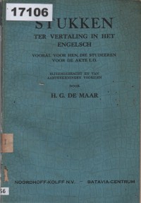 Image of Stukken ter Vertaling in het Engelsch ; Teks untuk Diterjemahkan ke dalam Bahasa Inggris
