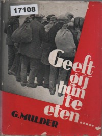 Image of Geeft Gij Hun Te Eten ; Berikanlah Mereka Makan