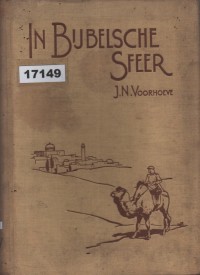 Image of In Bijbelsche Sfeer: Egypte en Palestina; Dalam Suasana Alkitabiah: Mesir dan Palestina