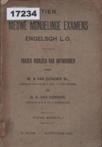 Image of Tien Nieuwe Mondelinge Examens Engelsch L.O; Sepuluh Ujian Lisan Baru Bahasa Inggris L.O.