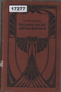 Image of 100 Aufgaben aus der niederen Geometrie nebst vollständigen Lösungen; 100 Tugas dari Geometri Dasar dengan Penyelesaian Lengkap